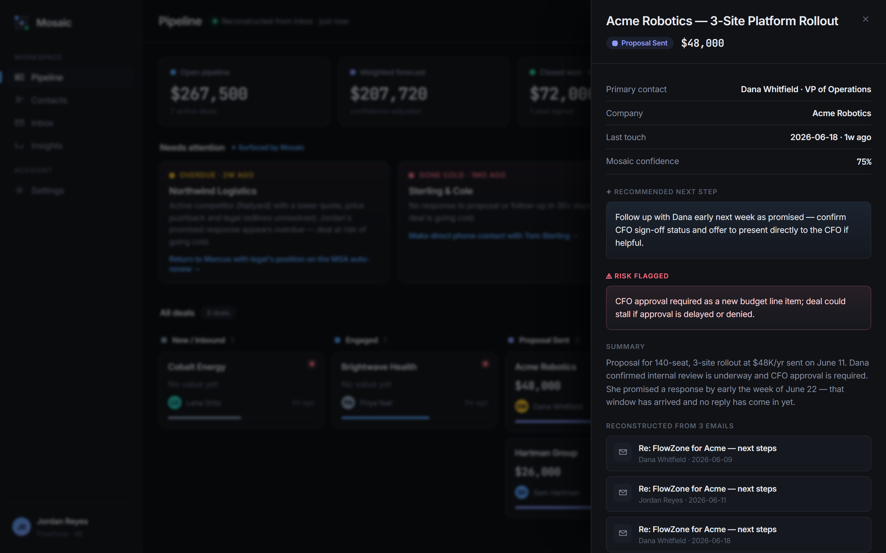 A deal in Mosaic, reconstructed from emails with a flagged risk and next step